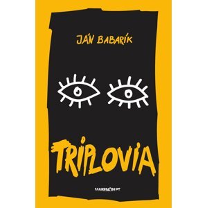 Triplovia -  Ján Babarík