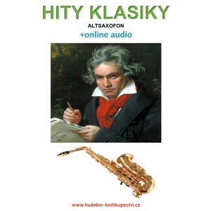 Hity klasiky - Altsaxofon (+online audio) -  Zdeněk Šotola