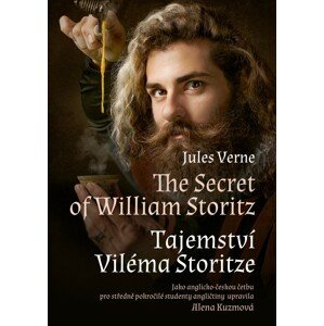 The Secret of William Storitz / Tajemství Viléma Storitze -  Alena Kuzmová