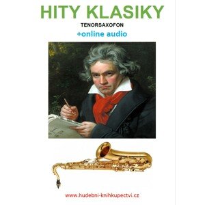 Hity klasiky - Tenorsaxofon (+online audio) -  Zdeněk Šotola