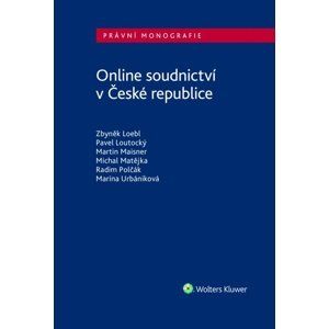 Online soudnictví v České republice -  Zbyněk Loebl