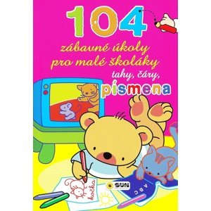 104 zábavné úkoly pro malé školáky -  Autor Neuveden
