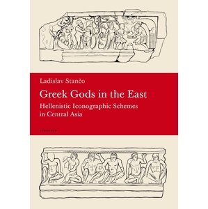 Greek Gods in the East -  Ladislav Stančo