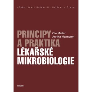Principy a praktika lékařské mikrobiologie -  Oto Melter