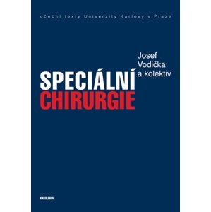 Speciální chirurgie -  Josef Vodička