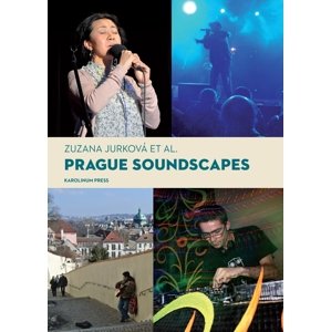 Prague Soundscapes -  Zuzana Jurková