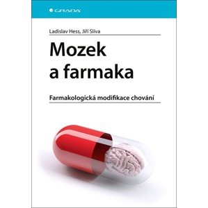 Mozek a farmaka -  Ladislav Hess