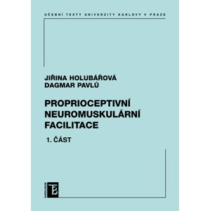 Proprioceptivní neuromuskulární facilitace 1. část -  Jiřina Holubářová