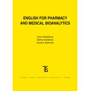 English for Pharmacy and Medical Bioanalytics -  Ilona Havlíčková