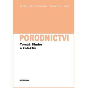 Porodnictví -  Tomáš Binder