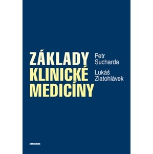 Základy klinické medicíny -  Petr Sucharda
