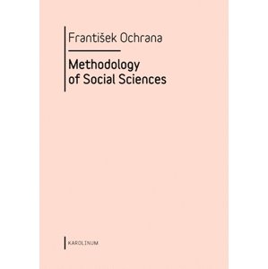 Methodology of Social Sciences -  František Ochrana