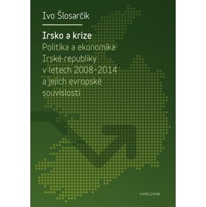 Irsko a krize -  Ivo Šlosarčík