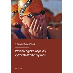 Psychologické aspekty vytrvalostního výkonu -  Lenka Kovářová