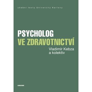 Psycholog ve zdravotnictví -  Vladimír Kebza