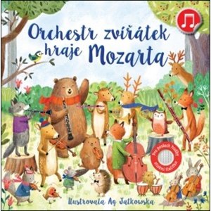 Orchestr zvířátek hraje Mozarta -  Ag Jatkowska
