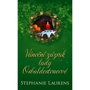 Vánoční zázrak lady Osbaldestoneové -  Stephanie Laurens