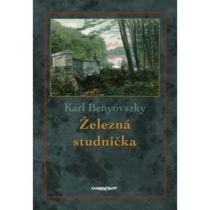 Železná studnička -  Karl Benyovszky