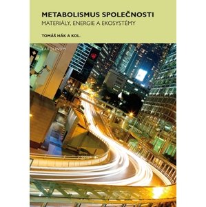 Metabolismus společnosti -  Tomáš Hák