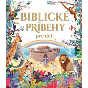 Biblické príbehy pre deti -  Autor Neuveden