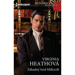 Záhadný lord Millcroft -  Virginia Heathová