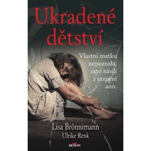 Ukradené dětství -  Lisa Brönnimann