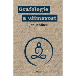 Grafologie a všímavost -  Jan Jeřábek
