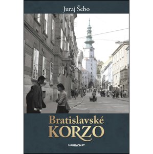 Bratislavské korzo -  Juraj Šebo