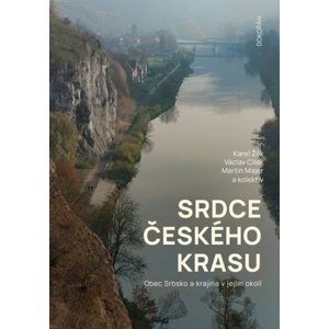 Srdce Českého krasu -  Karel Žák