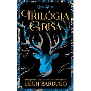 Trilógia Griša -  Leigh Bardugo