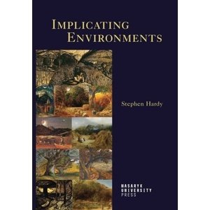 Implicating Environments -  Stephen Paul Hardy