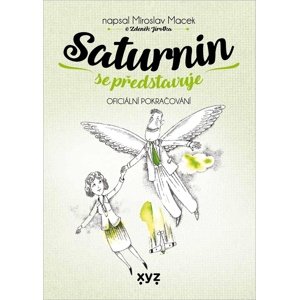 Saturnin se představuje -  Zděněk Jirotka