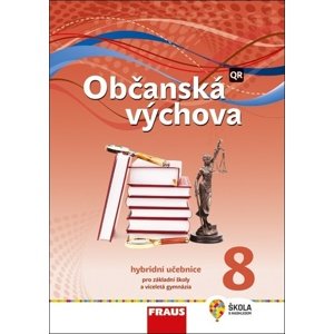 Občanská výchova 8 Hybridní učebnice -  Dagmar Janošková