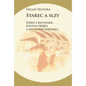 Starec a slzy -  Václav Ventura
