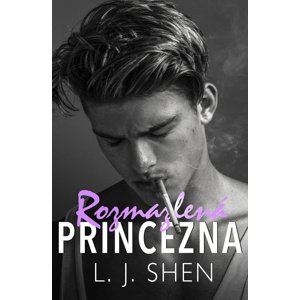 Rozmazlená princezna -  L. J. Shen