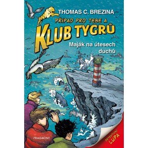 Klub Tygrů Maják na útesech duchů -  Thomas Brezina