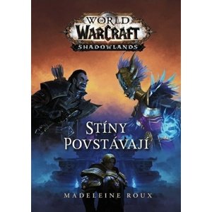 Warcraft Stíny povstávají -  Madeleine Roux