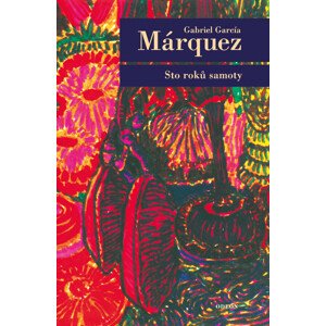 Sto roků samoty -  Gabriel García Márquez