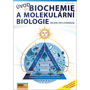 Úvod do biochemie a molekulární biologie -  Jan Jelínek