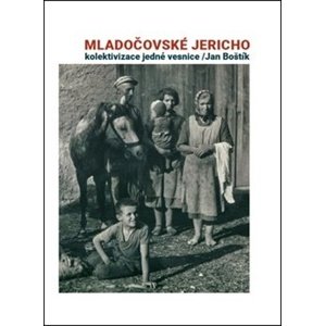 Mladočovské Jericho -  Jan Boštík