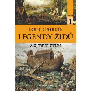 Legendy Židů 1 -  Louis Ginzberg