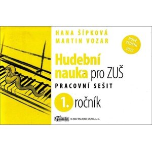 Hudební nauka pro ZUŠ 1. ročník -  Hana Šípková