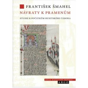 Návraty k pramenům -  František Šmahel