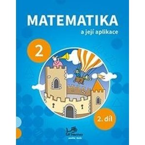 Matematika a její aplikace pro 2. ročník 2. díl -  RNDr. Josef Molnár