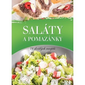 Saláty a pomazánky -  Autor Neuveden