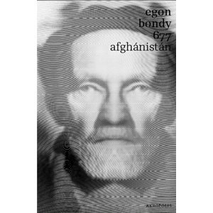 677 Afghánistán -  Egon Bondy