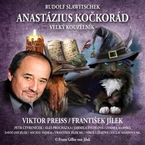 Anastázius Kočkorád: Velký kouzelník -  Jarmila Švehlová