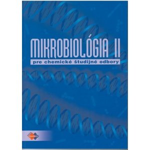 Mikrobiológia II. pre chemické študijné odbory -  Alena Brandšteterová
