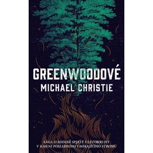 Greenwoodové -  Michael Christie