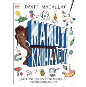 Mamutí kniha vědy -  David Macaulay